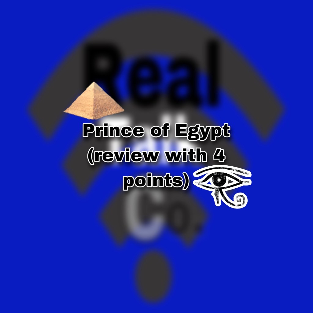 Prince of Egypt (review with 4&nbsp;points)
