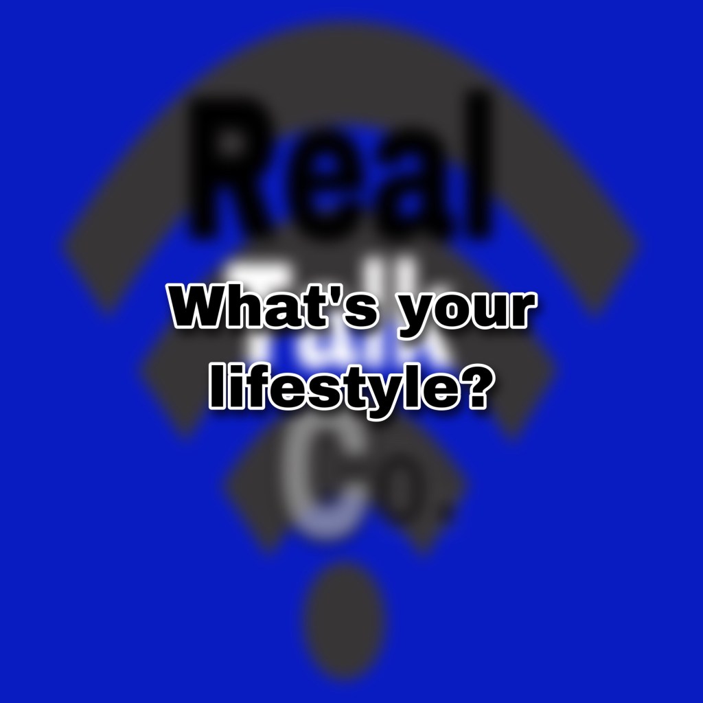 What’s your lifestyle? (3 points explored)