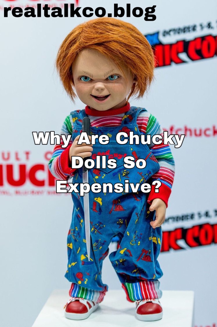 Why Are Chucky Dolls So Expensive? (Explained)