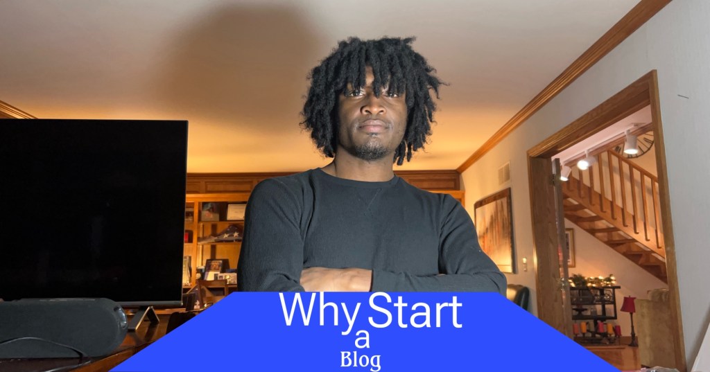 Why start a blog (4 reasons explained)