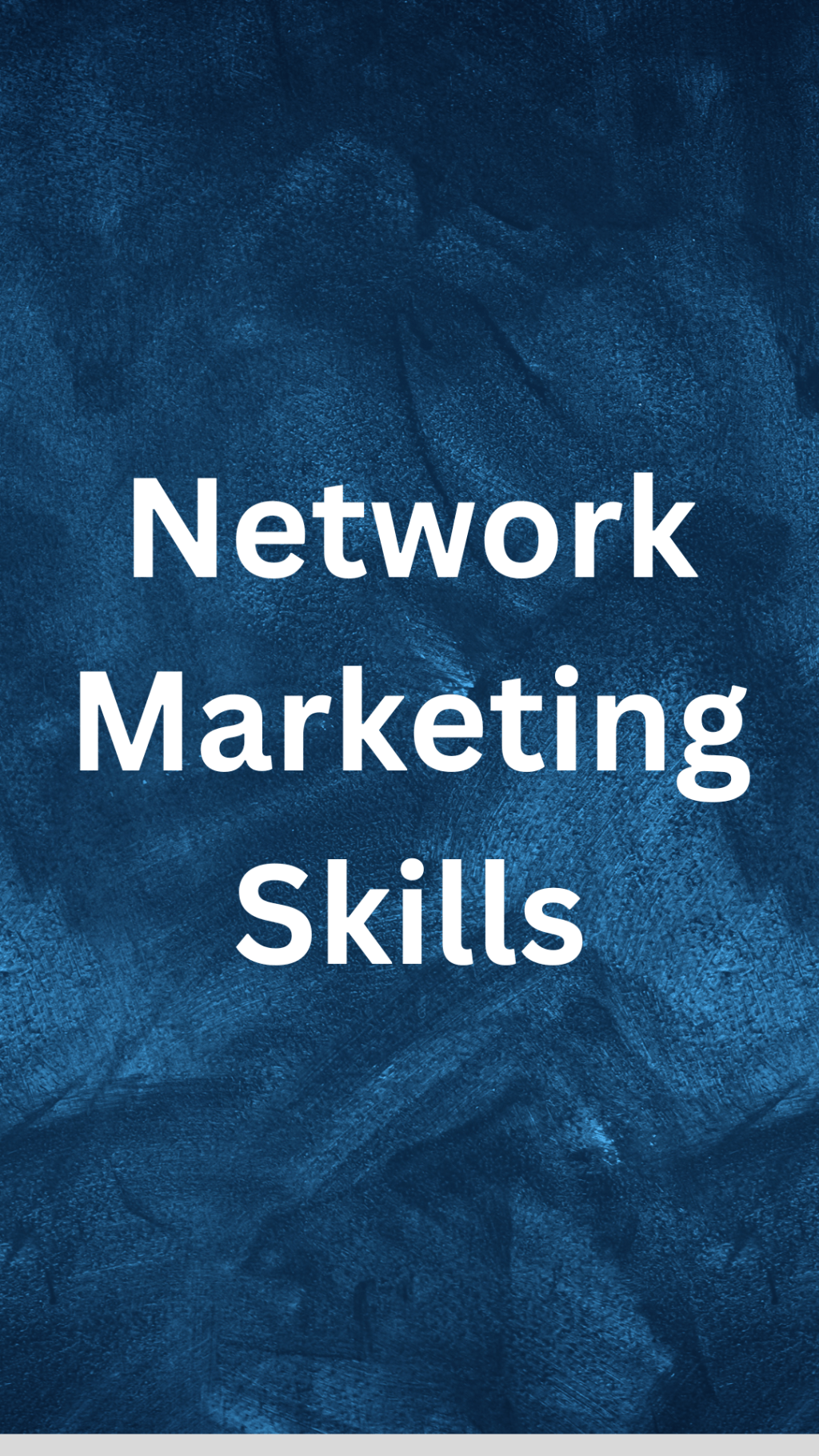Network marketing skills
