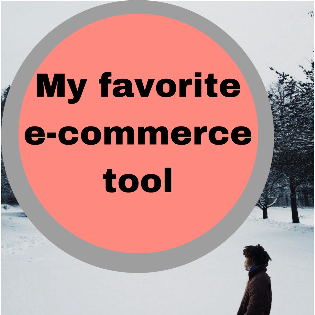 My favorite ecommerce&nbsp;tool