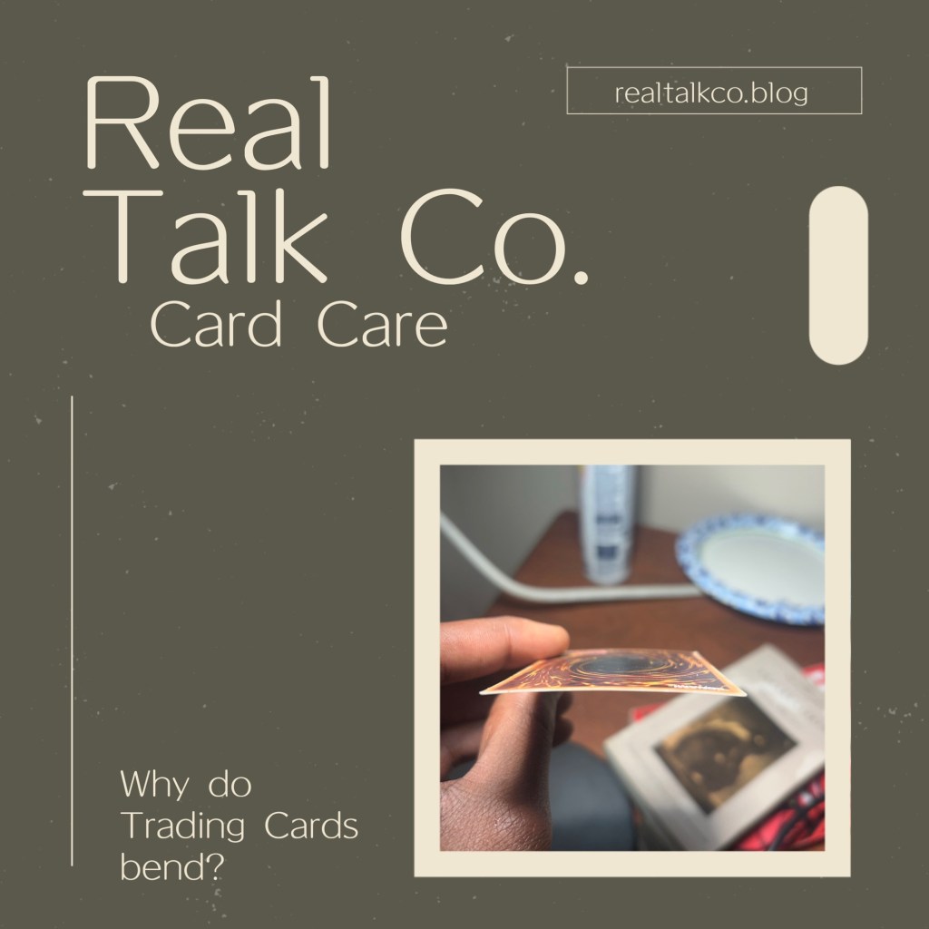 Why do Trading Cards bend? (Open&nbsp;discussion)