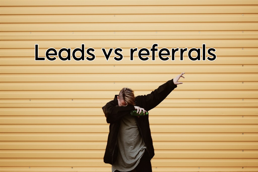 Why is a referral better than a job lead? (5 points&nbsp;explained)