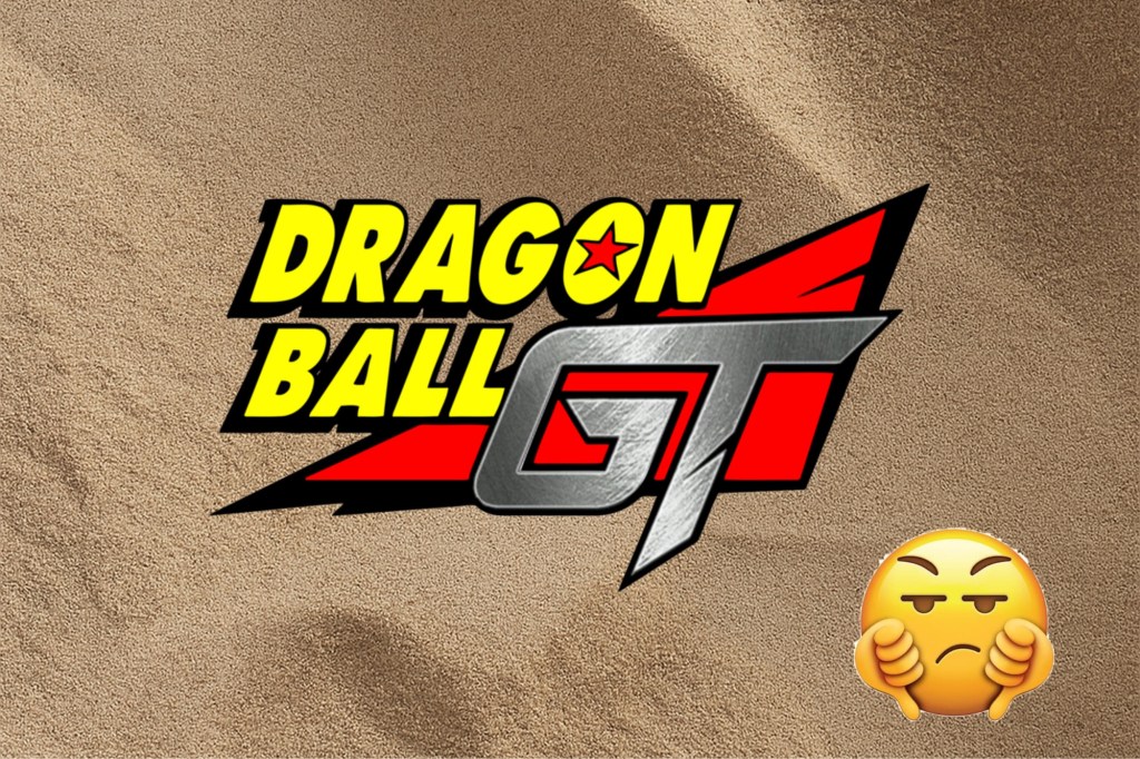 Why did Dragon Ball GT fail?